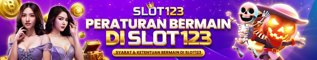 PERATURAN BERMAIN SLOT ONLINE DI SLOT123