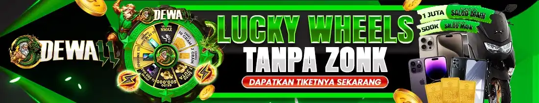 LUCKY WHEELS TANPA ZONK DEWA11